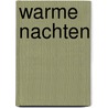 Warme nachten by Holly Hepburn