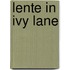 Lente in Ivy Lane
