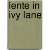 Lente in Ivy Lane by Cathy Bramley