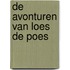 De avonturen van Loes de Poes