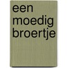 Een moedig broertje door Varishna Sardjoe Mishre