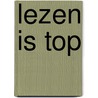 Lezen is top door Anky Spoelstra