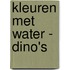 Kleuren met water - Dino's