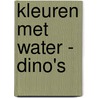 Kleuren met water - Dino's door Interstat