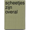 Scheetjes zijn overal door ImageBooks Factory