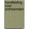 Handleiding voor Ontheemden by Robin Block