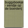 Buggyboekje - Eendje op de boerderij door ImageBooks Factory