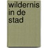 Wildernis in de stad