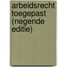 Arbeidsrecht toegepast (negende editie) door Roy Melis