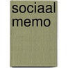 Sociaal Memo door Onbekend