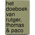 Het doeboek van Rutger, Thomas & Paco