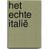 Het Echte Italië door Stef Smulders