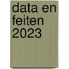 Data en feiten 2023 by J.S. Lukaart