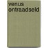 Venus ontraadseld