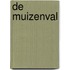 De muizenval