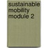 Sustainable Mobility module 2