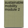 Sustainable Mobility module 2 door Wendy Thijssen