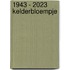 1943 - 2023 KELDERBLOEMPJE