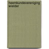 Heemkundevereniging Wielder door Onbekend