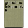 Geloof.nu Tekstboek 5 door Onbekend