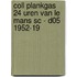 COLL PLANKGAS 24 UREN VAN LE MANS SC - D05 1952-19