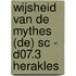 WIJSHEID VAN DE MYTHES (DE) SC - D07.3 HERAKLES