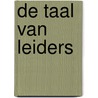 De taal van leiders door Daniel Mizere