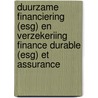 Duurzame financiering (ESG) en verzekeriing Finance durable (ESG) et assurance door Onbekend