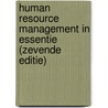 Human Resource Management in essentie (zevende editie) door Ralf Caers