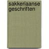 Sakkeriaanse geschriften door Johan den Hollander