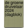 De Groene Druivelaar 2024 (Dagblok) door Onbekend