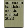 Autonoom handelen met de rolstoel 2023 door Onbekend