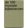 De 100 mooiste Bijbelverzen door Leo Heuvelman