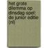 Het grote dilemma op dinsdag spel