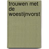 Trouwen met de woestijnvorst door Kim Lawrence