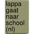 Lappa gaat naar school (NL)