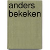 Anders bekeken door Maj B. Henrikson