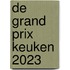 De Grand Prix Keuken 2023