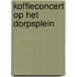 Koffieconcert op het dorpsplein