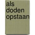 Als doden opstaan