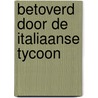 Betoverd door de Italiaanse tycoon door Jennifer Hayward