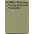 80498/176/N/BSN - DISNEY PRINCESS - MULTICOLOR