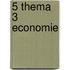 5 thema 3 economie