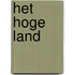 Het hoge land