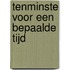 Tenminste voor een bepaalde tijd