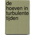 De Hoeven in turbulente tijden