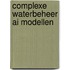 Complexe waterbeheer AI modellen