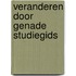 Veranderen door genade Studiegids