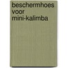 Beschermhoes voor mini-kalimba door Yvonne van der Laan