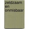 Zeldzaam en onmisbaar by Unknown